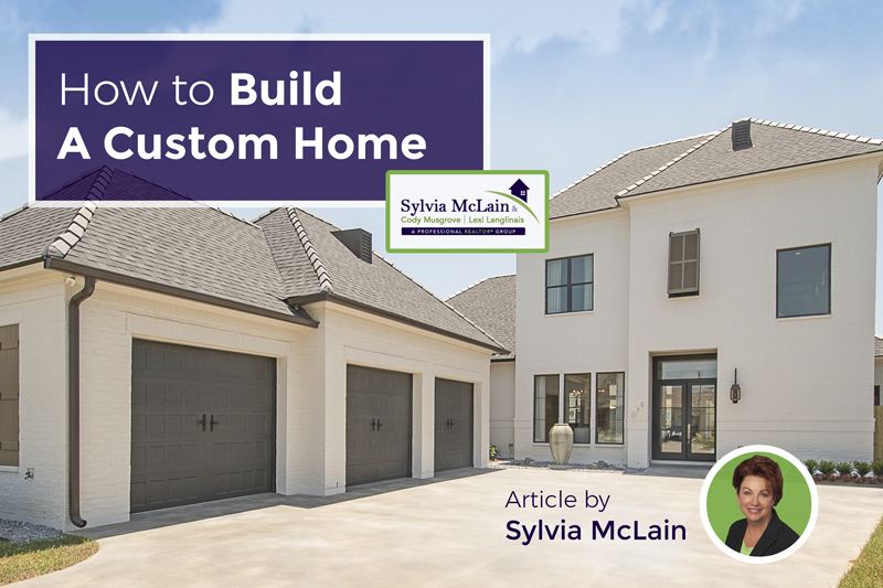 How to Build a custom home